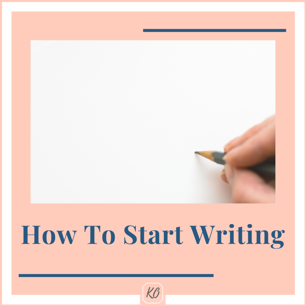 How to start writing